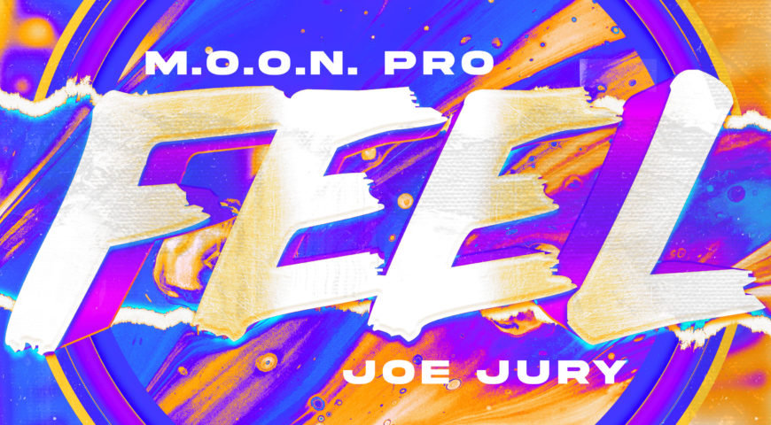M.O.O.N Pro and Joe Jury join forces with captivating dance pop release “Feel”